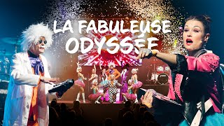 LA FABULEUSE ODYSSEE [upl. by Hakim605]