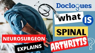 What is Spinal Arthritis [upl. by Weingarten]