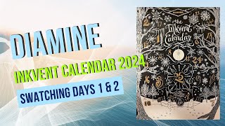 Diamine Inkvent Calendar 2024 Swatching Days 1 amp 2 [upl. by Losiram146]