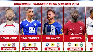 Done Deal Transfer News Summer 2023  Confirmed Transfers News [upl. by Siskind]