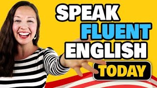 How to Speak Fluent English [upl. by Serica]