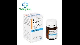 Rocaltrol 025mcg Roche  Thuốc điều trị bệnh loãng xương [upl. by Deni49]