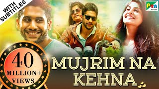 Mujrim Na Kehna Sahasam Swasaga Sagipo Hindi Dubbed Movie 2019  Naga Chaitanya Manjima Mohan [upl. by Violette]