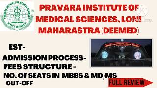 PIMS PRAVARA INSTITUTE OF MEDICAL SCIENCES LONI RURAL MEDICAL COLLEGE  REVIEW ADMISSION SEATS [upl. by Valli593]