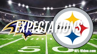 RAVENS VS STEELERS quotWHAT RAVENS FANS CAN EXPECTquot [upl. by Iana194]