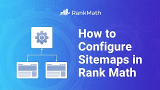 How to Configure Sitemaps in Rank Math Rank Math SEO [upl. by Eva]