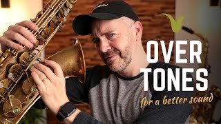 How to Play OVERTONES on Saxophone for a better SOUND [upl. by Nyvlem]