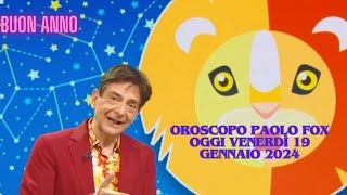 Loroscopo di Paolo Fox  I Fatti vostri  20012024 ♍♒🌟💫⭐♑♈♉♊♋♌♎♐♏ [upl. by Artimid430]