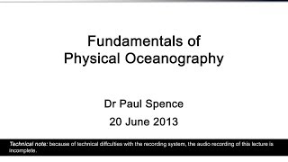 Fundamentals of Physical Oceanography Dr Paul Spence [upl. by Verner]