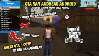 TUTORIAL LENGKAP PASANG CHEAT MENYOO GTA 5 DI GTA SA ANDROID  GTA SAN ANDREAS [upl. by Woody]