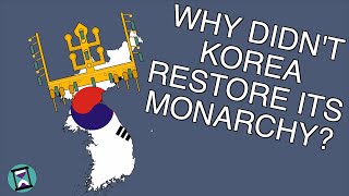 Why didnt Korea restore its monarchy after World War 2 Short Animated Documentary [upl. by Boyd]