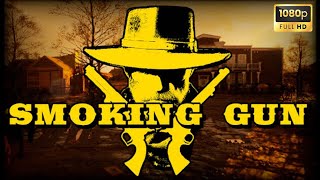 Smoking Gun  Gameplay Full HD 60Fps [upl. by Horodko]