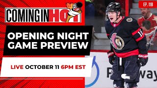 Opening Night Game Preview  Coming in Hot LIVE  October 11 [upl. by Frazier]