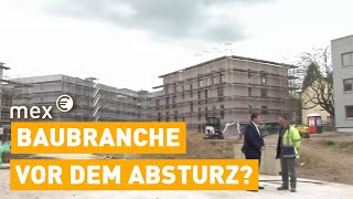 Baukrise  wie die Baubranche auf den Abgrund zusteuert  mex [upl. by Nehepts]