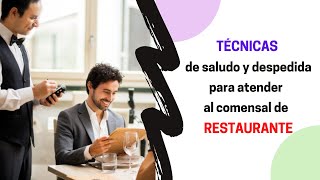 ¿Cómo saludar al cliente en un restaurante [upl. by Ecnarrat]