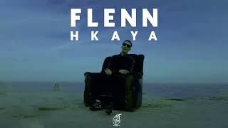 Flenn  Hkaya   Chayef Chhal remix by OXY [upl. by Philips]