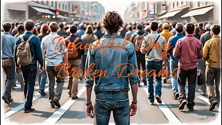 Beautiful Day Broken Dreams Official Lyrics [upl. by Ahsirat]