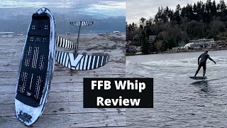 Hydrofoil Board Review  FFB Whip Foil Surfing [upl. by Chill803]