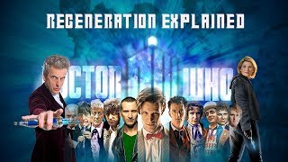 Regeneration Explained Doctor Who Lore [upl. by Harvey929]