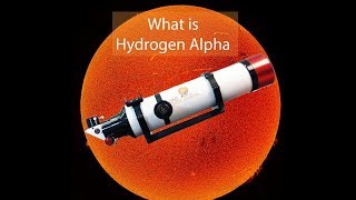 Why Hydrogen Alpha [upl. by Ruth]