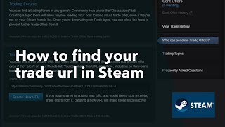 How to find your TRADE URL in STEAM CSGO tradelink [upl. by Arac645]