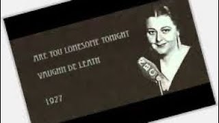 Whered you get those eyes Vaughn De Leath 1926 [upl. by Giliana]