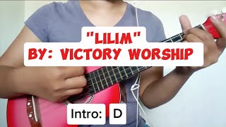 Lilim  Victory Worship lyrics with Chords Basic Ukulele tutorial key of D [upl. by Ailimac]