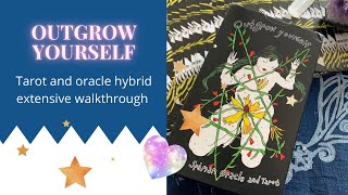 Outgrow Yourself tarot amp oracle hybrid extensive walkthrough [upl. by Akimihs]