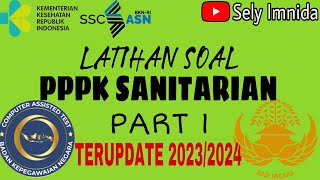 PART 1 SOAL PPPK SANITARIAN KESEHATAN LINGKUNGAN FULL PEMBAHASAN sanitarian kesling pppk p3k [upl. by Randal]