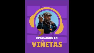 Divagando en Viñetas  T02E01 ¡Vamos a la FIC gestión y eventos de cómics con Christian González [upl. by Henn]