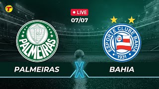 PALMEIRAS X BAHIA  CAMPEONATO BRASILEIRO  AO VIVO  07072024 [upl. by Cordy]