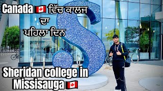 First day of college in Canada 🇨🇦 full experience Sheridan college Mississauga campus exploration [upl. by Calhoun]