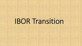 LIBOR Transition  IBOR Transition  ARR [upl. by Kenrick]