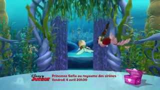 Princesse Sofia  au royaume des sirènes  Vendredi 4 avril à 20h30 sur Disney Junior [upl. by Phenice313]