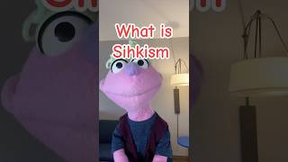 What is Sihkism [upl. by Martsen570]