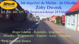 Jak dojechać do Ośrodka Żółty Dworek w Mielnie z Sianowa [upl. by Bambi]