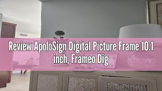 Review ApoloSign Digital Picture Frame 101 inch Frameo Digital Photo Frame WiFi Electronic Frame [upl. by Wernick]