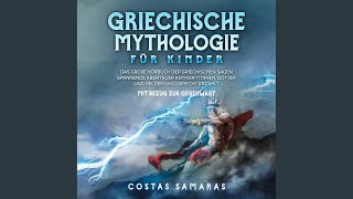 Kapitel 01  Griechische Mythologie für Kinder Das große Buch der griechischen Sagen [upl. by Ballou]