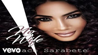 Llace Sarabete  No Wife [upl. by Ragg]