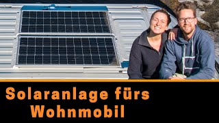 Solaranlage für´s Wohnmobil  Montage  Review nach 6 Monaten Nutzung [upl. by Ultann746]