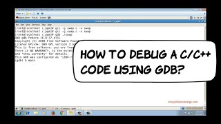 How to Debug a C Program  gdb  Programming in C [upl. by Cristie]