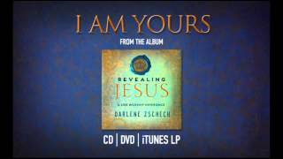 Darlene Zschech  I Am Yours Official Song [upl. by Scotty848]