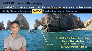 12 Geography PG Lesson1 c Marine Process amp Associated Landforms PART2 Analysis  wbchse MM Sir [upl. by Hanahs]