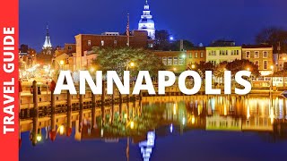 Annapolis Maryland Travel Guide 15 BEST Things To Do In Annapolis MD [upl. by Ellmyer121]