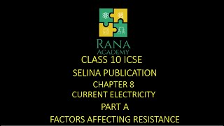 Class 10 ICSE Physics Lecture 3 Selina Publication Current Electricity  Resistance and Resistivity [upl. by Araed]