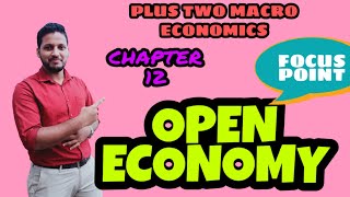 PLUS TWO MACRO ECONOMICSFOCUS AREAE CHAPTER 12 OPEN ECONOMYBALANCE OF PAYMENT [upl. by Attenej]