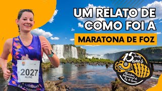 Um breve relato de como foi participar da Maratona de Foz [upl. by Fernald508]