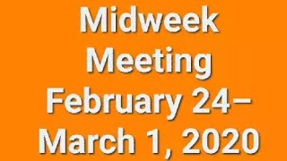 Midweek Meeting February 24–March 1 2020🌼 [upl. by Noired]