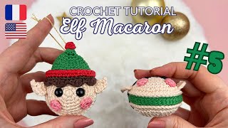 Comment réaliser un Macaron Lutin de Noël au crochet 🎁  Niveau Débutant [upl. by Narual]