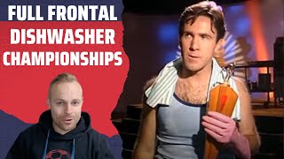 Rob Reacts to Full Frontal  1993 World Dishwasher Championships [upl. by Anderea399]